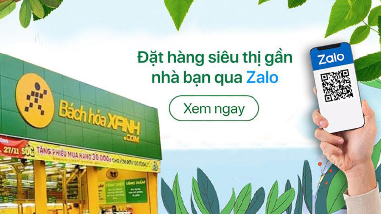 Cách đặt hàng và nhận hàng từ Bách Hóa Xanh gần nhất qua Zalo