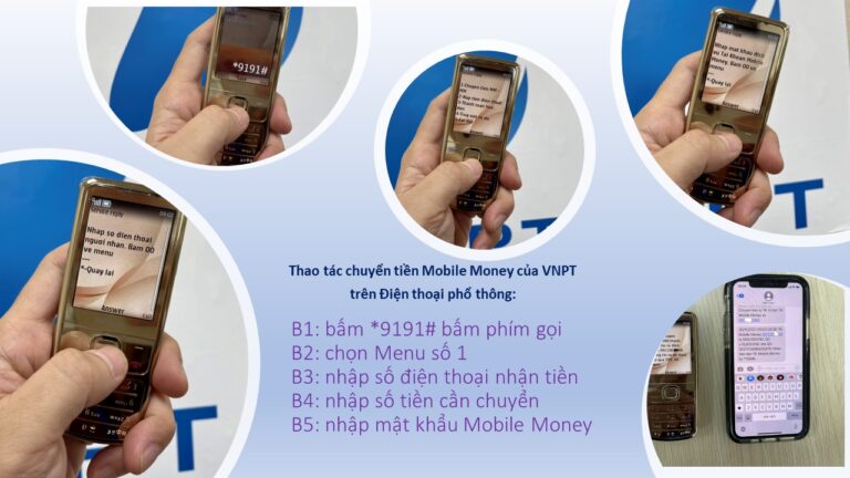 Hướng dẫn sử dụng VNPT Mobile Money trên điện thoại phổ thông và điện thoại thông minh