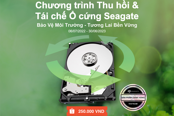 Seagate khởi động chương trình Thu hồi và tái chế ổ cứng tại Việt Nam 3