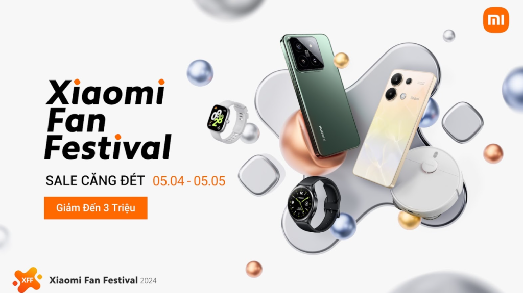 Xiaomi Fan Festival 2024 chính thức khởi động, tổng giá trị quà tặng gần 100 triệu đồng