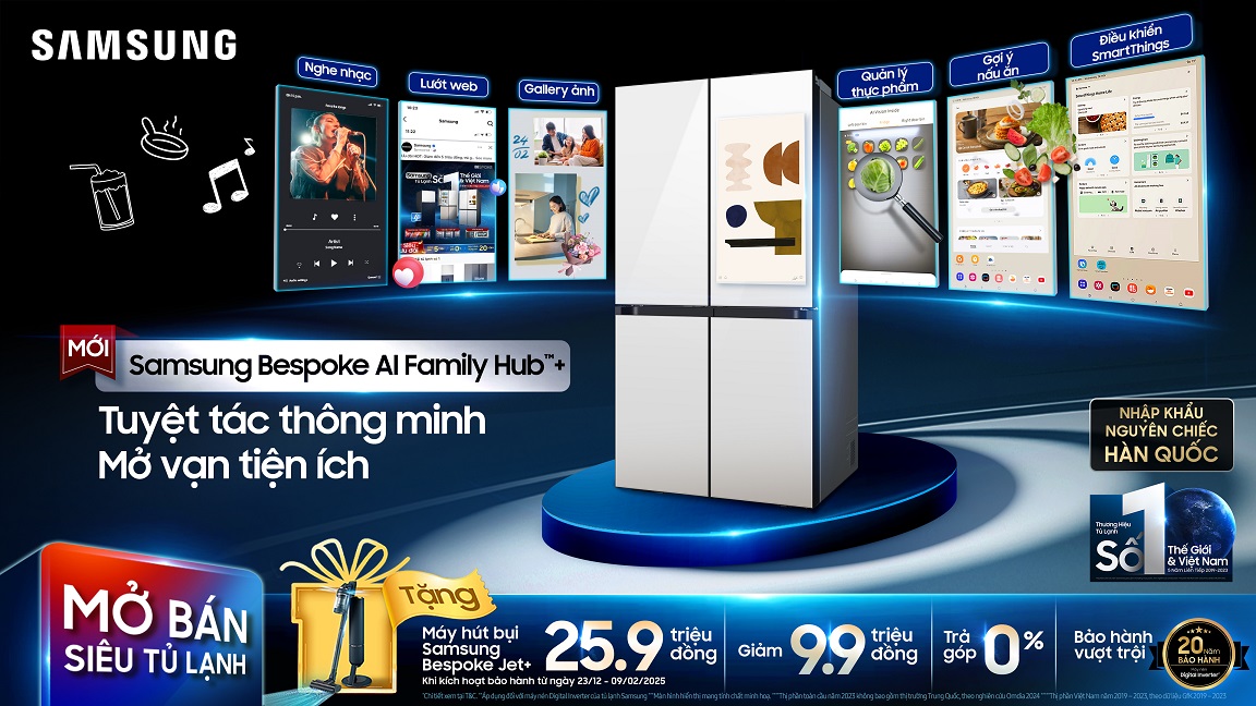 Tủ lạnh Samsung Bespoke AI Family Hub™+ mở bán giá 109.899.900 đồng, ưu đãi giảm 9,9 triệu đồng và tặng thêm máy hút bụi 21