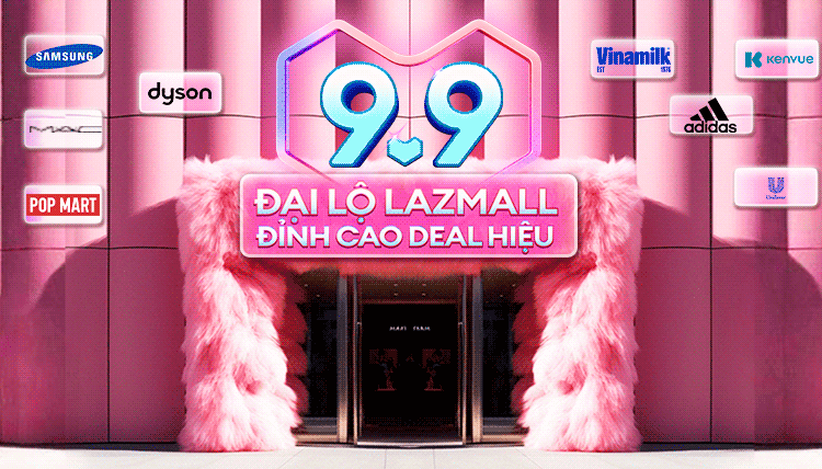 Lazada khởi động Đại tiệc 9.9 “Siêu sale chính hãng”, giảm giá đến 50%, freeship và vô vàn deal đồng giá 99K