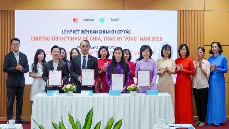 Ký kết hợp tác giữa Trung ương Hội Liên hiệp Phụ nữ Việt Nam, NAPAS, Mastercard và Payoo cho chương trình ‘Chạm sẻ chia, trao hy vọng 2025’”