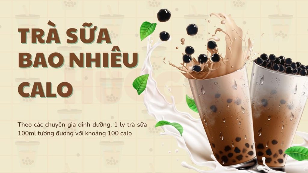 1 ly trà sữa bao nhiêu calo? Mẹo uống trà sữa không lo tăng cân