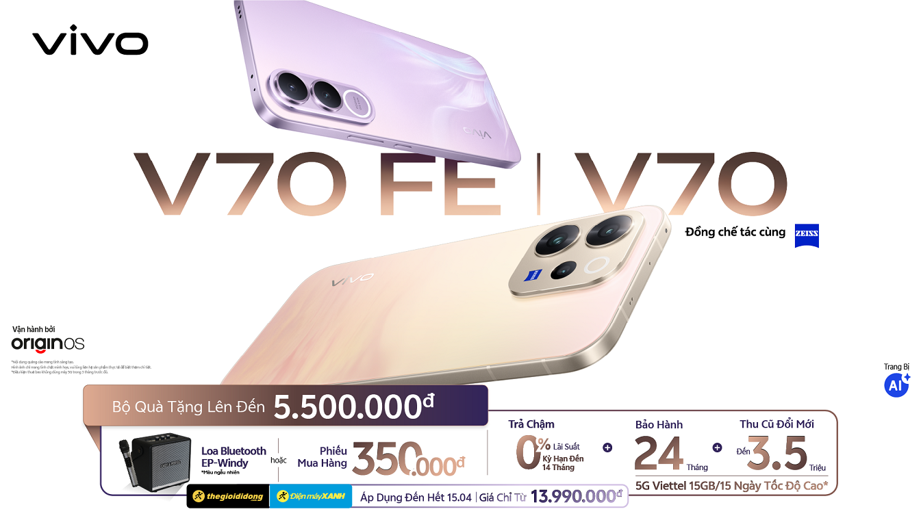 vivo V70 và V70 FE ra mắt: Smartphone dành cho người thích chụp ảnh và sáng tạo nội dung 31